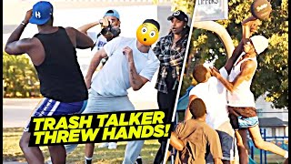 Trash Talker Had BEEF With Us & Tried To THROW HANDS! 5v5 Streetball Got TURNT UP! Ft. Greg & Hezi