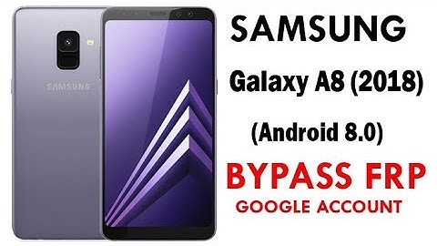 Galaxy A8 2018 Frp/Google Lock bypass (Android 8.0) without PC No Talkback New method