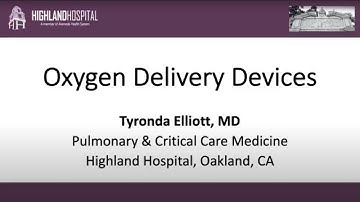 Oxygen Delivery Devices with Dr. Elliott