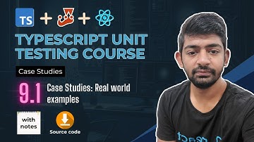 Module 9.1 - Case Studies - Typescript Unit Testing Course