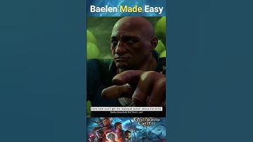 Saving Baelen Made Easy // Baldur