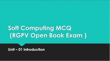 Soft Computing MCQ Questions  unit 01 | RGPV |Online Open Book Exam| Final Year |General Promotion