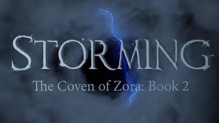 Storming The Coven Of Zora Book 2 Book Trailer