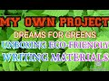 My own project  unboxing ecofriendly writing materials  wid mrssridevisathish  diy wid aarthu