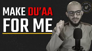 Make Du'aa For Me | Clip | Abu Mussab Wajdi Akkari
