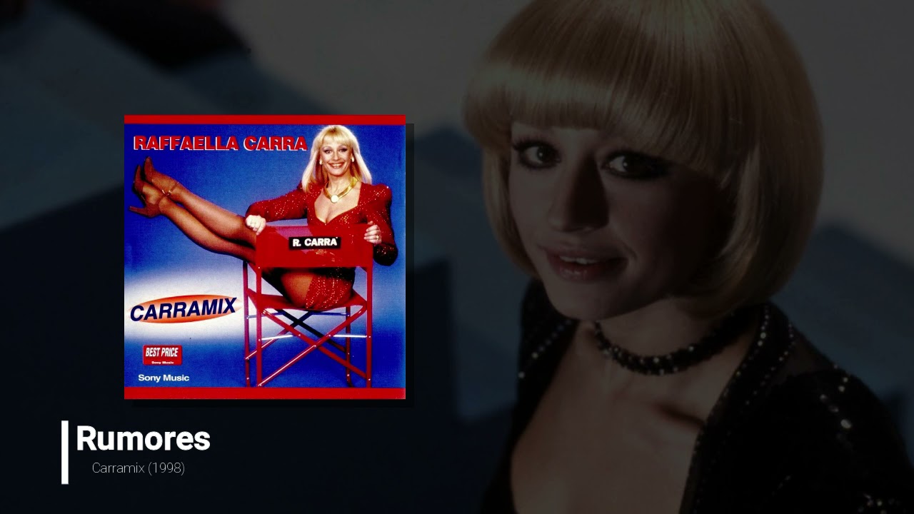 Raffaella Carrà - Rumores | Carramix | 1998