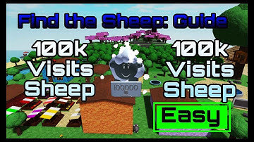 [Guide] How to get "100k Visits Sheep" in Find the Sheep