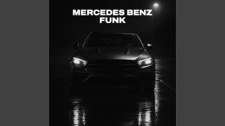 MERCEDES BENZ FUNK (Slowed) - G$G