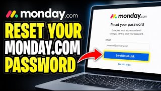 How to Reset Your Monday.com Account Password - Detailed Guide
