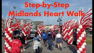 Midlands Heart Walk | Columbia SC | 2.5 mile Step-by-Step Walk