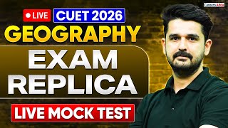 CUET Geography Mock Test 2026 🌍 | Full Exam Replica | Most Expected Questions
