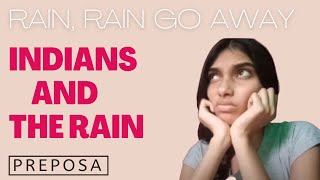 INDIAN'S  AND THE RAIN | Preposa | Monsoon in India