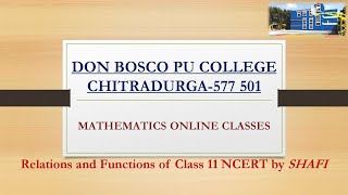 Relations and Functions-8 of Class11 NCERT by SHAFI