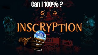 100% Inscryption Part 1/2