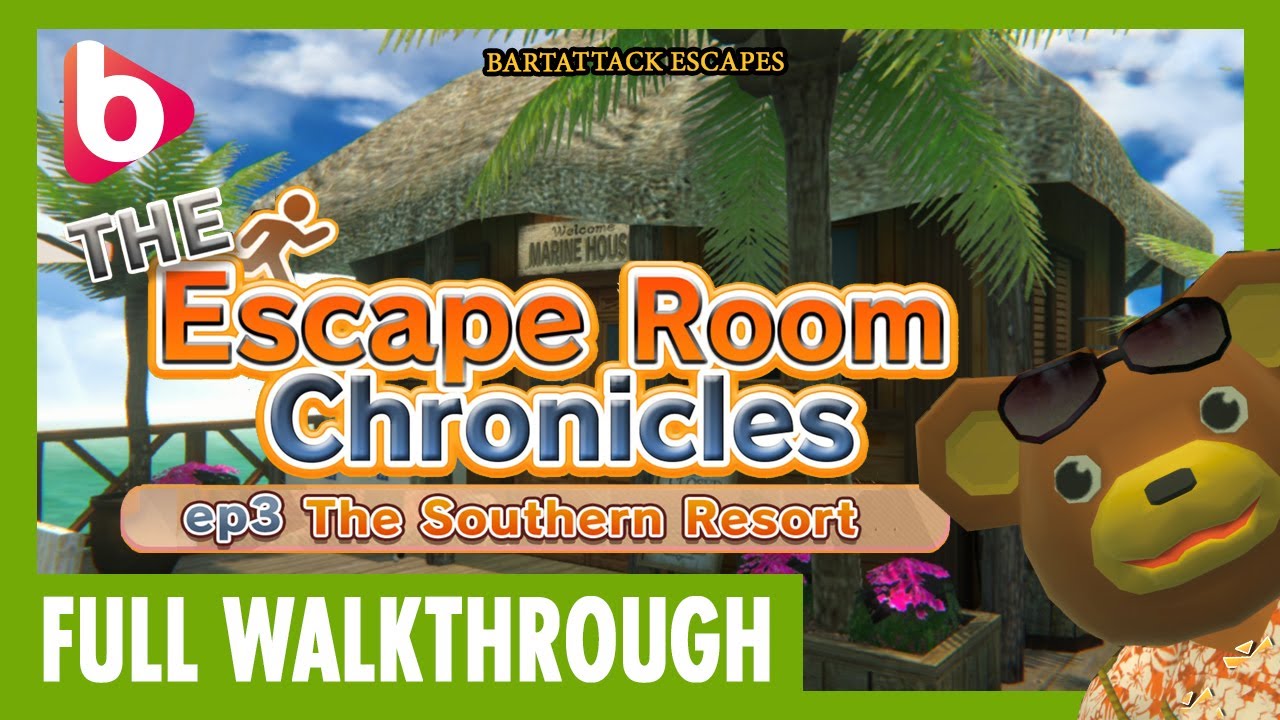 THE ESCAPE ROOM CHRONICLES EP. 3 | The Southern Resort | Full Walkthrough