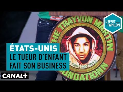 Trayvon Martin : Le tueur d&rsquo;enfant fait son business - L&rsquo;Effet Papillon