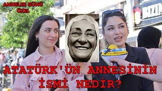 ATATÜRK'ÜN ANNESİNİN İSMİ NEDİR? - SARI MİKROFON (ANNELER GÜNÜ ÖZEL)