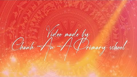 Hạng nhì Cuộc thi Hùng biện tiếng Anh cấp huyện - Trường Tiểu học Chánh An A,  Mang Thít