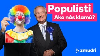 Ako Nás Klamú Populisti?