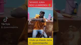 Vituko vya Afande Juma. asema yeye ndio Ulimwengu 🤣🤣🤣🤣🤣🤣