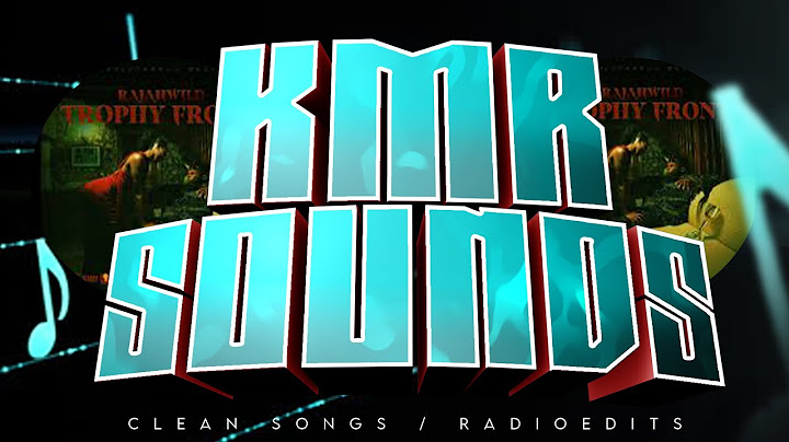 RajahWild  - Trophy Front (Clean Radio Edit) (KMRSounds) #rajahwild