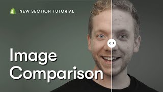 How to Add Image Comparison Slider to Shopify Store Without App or Coding Knowledge