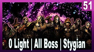 Darkest Dungeon Challenge Run Playthrough - No Light, All Bosses, Stygian | 51