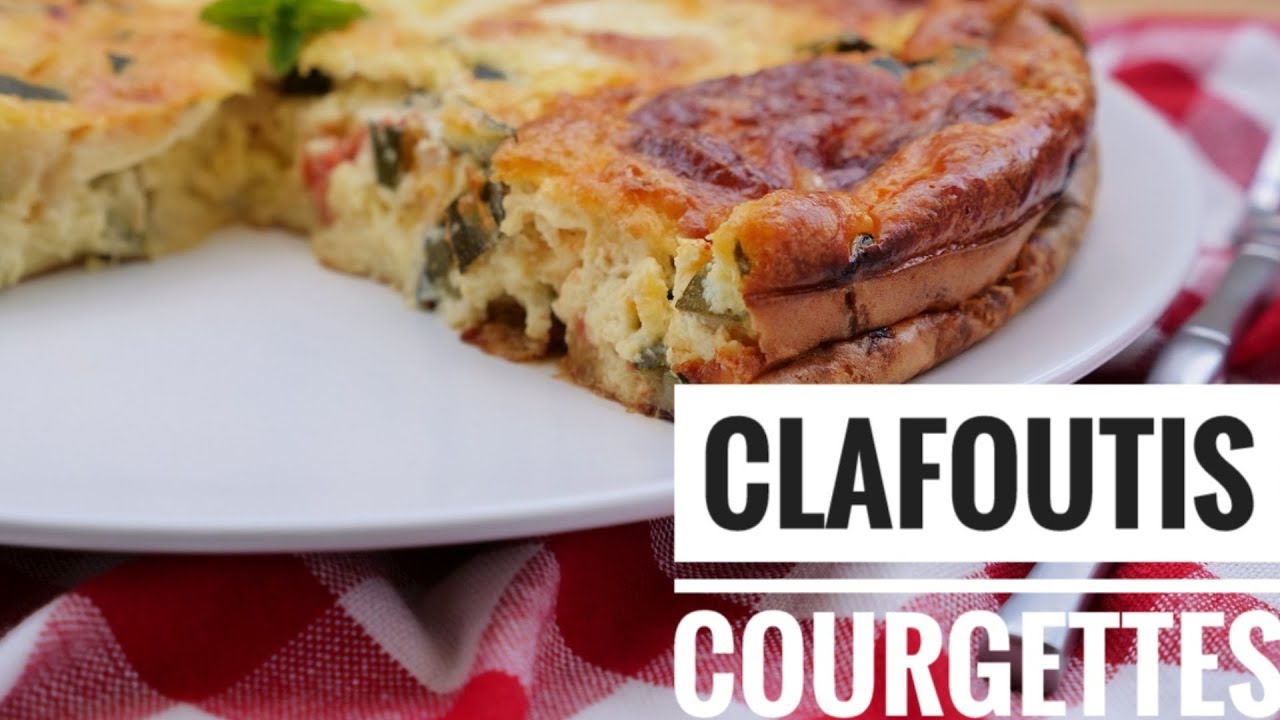 CLAFOUTIS AUX COURGETTES ET MOZZARELLA