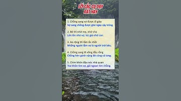 Lời các cụ dạy,rất hay và đúng #caunoihay #danhngon #trietlysong