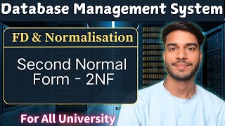 2.12 | Second Normal Form (2NF) | Normalization | DBMS