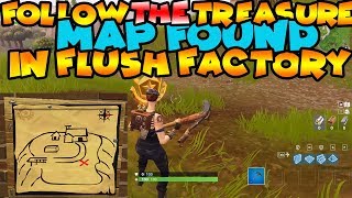 Follow The Treasure Map Found In Flush Factory