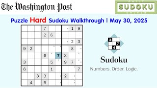 The Washington Post Puzzle Hard Sudoku Daily Challenge Walkthrough May 30 2025