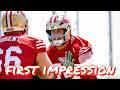 First Impression of 49ers Offensive Lineman Carver Willis
