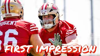 First Impression of 49ers Offensive Lineman Carver Willis