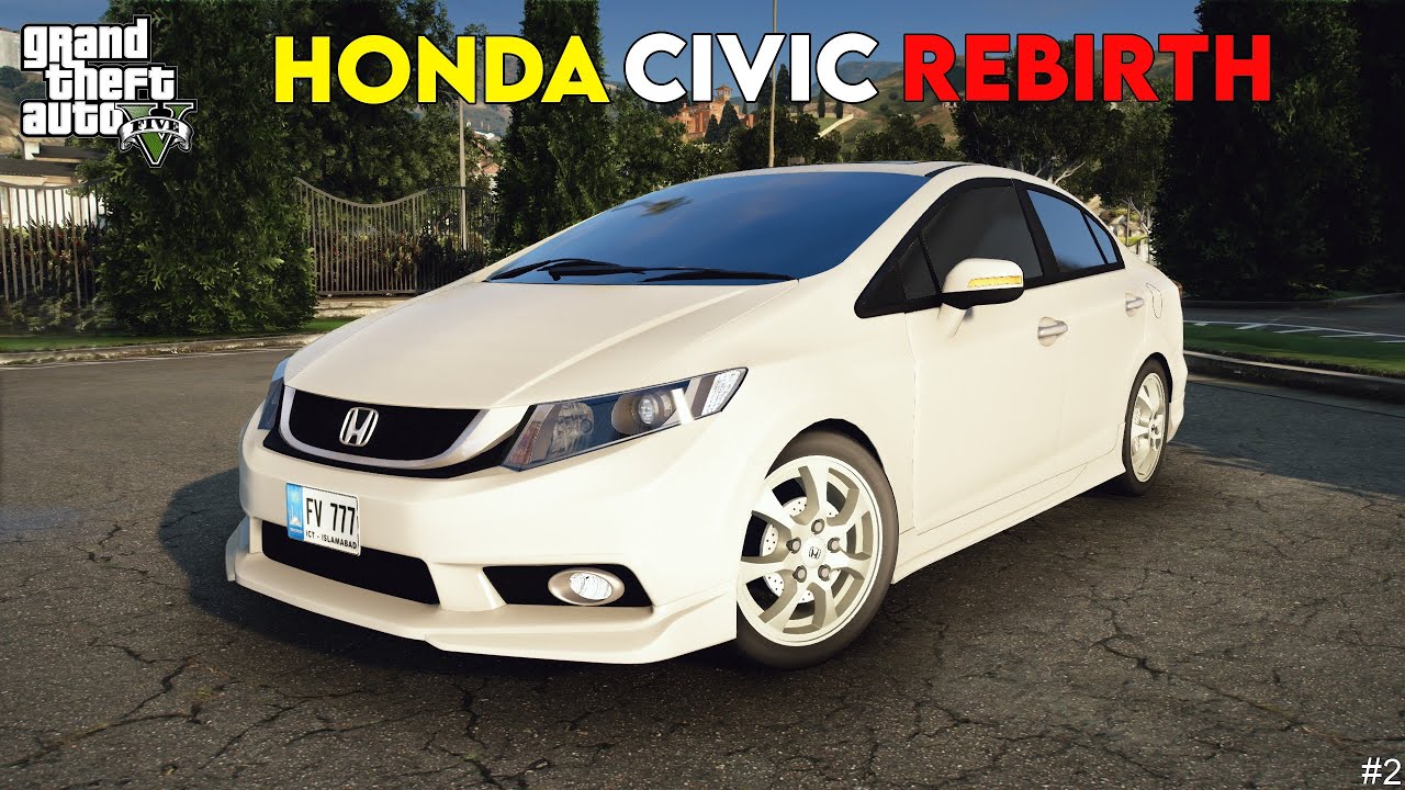 Honda Civic Rebirth - GTA 5 Pakistan | Logitech G29 With H-Shifter Gameplay