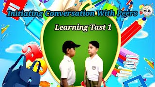 Initiating Conversation  With Peers- English Grade 3 ( Learning Task 1) Net Worth