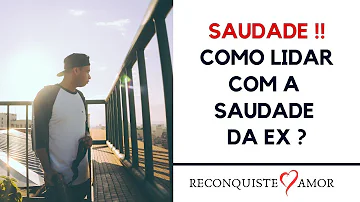 O que fazer quando está com saudade da ex?
