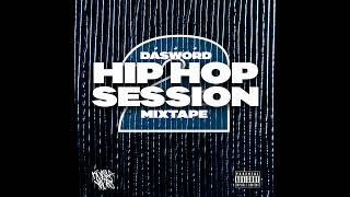JJJ DASWORD - HIP HOP SESSION MIXTAPE 2 - YouTube