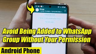 How to Avoid Being Added to WhatsApp Group Without Your Permission on Android Phone screenshot 4