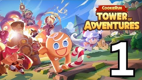 CookieRun: Tower of Adventures Gameplay Walkthrough Part 1| Tutorial (Andriod, iOS)