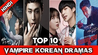 Top 10 Vampire Korean Dramas in Hindi Dubbed | Best Vampire Korean Dramas in Hindi