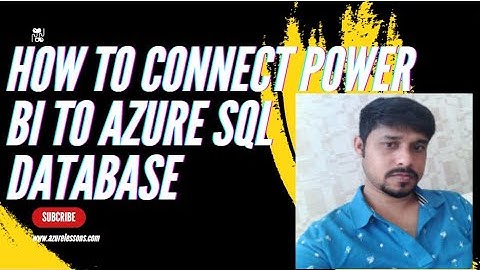 How to connect Power BI to Azure SQL database
