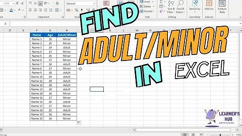 How to find who is an adult or a minor in excel | LEARNER