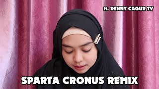 [Eps. 81] Ria Ricis : 'SAYA PAMIT' Sparta Cronus Remix ft. Denny Cagur