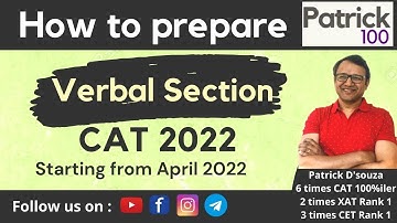 How to prepare Verbal Section for CAT 2022 if starting from April 2022? | Patrick Dsouza