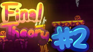Final Theory - Preview 2