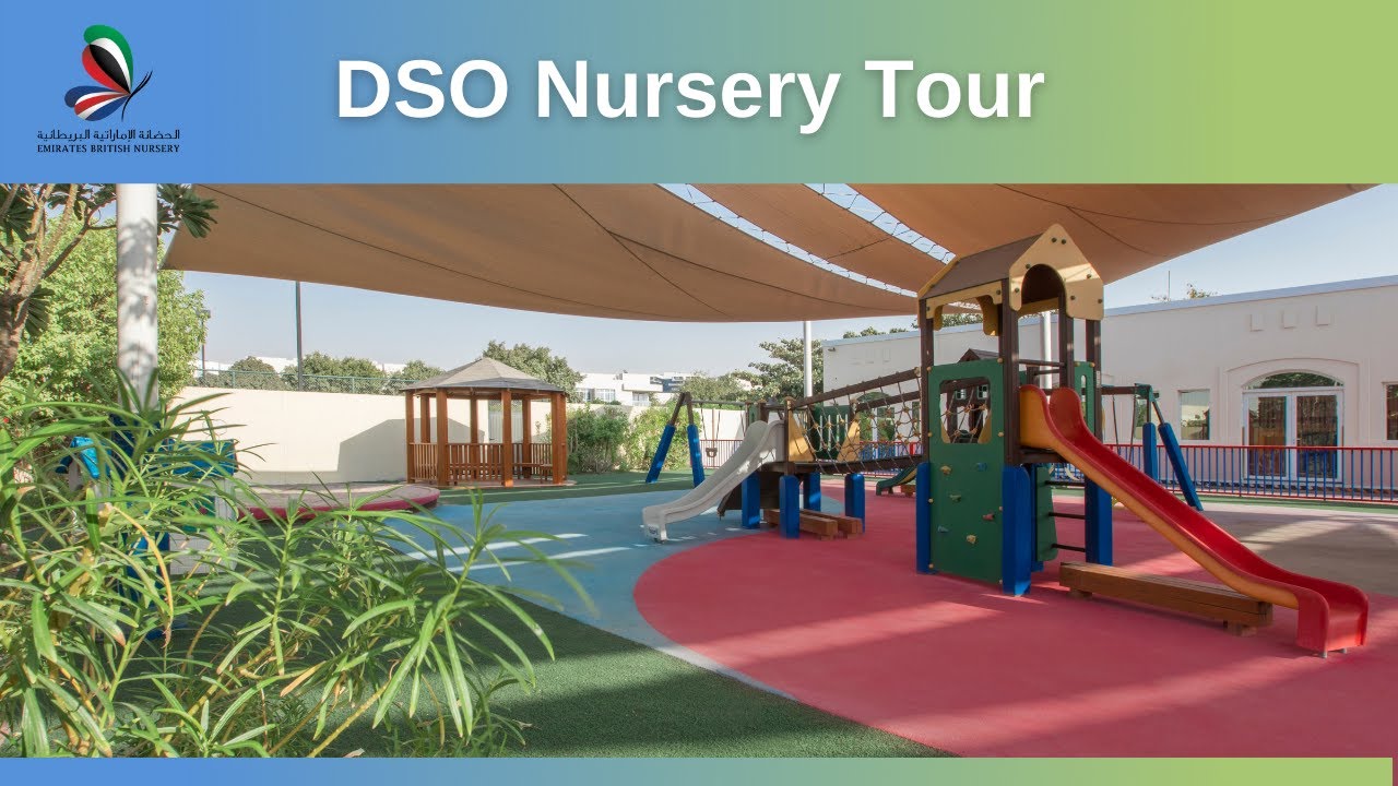 Dubai Silicon Oasis Nursery Tour Emirates British Nursery YouTube