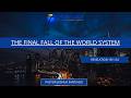 Your Kingdom Come | The Final Fall of the World System | Revelation 18:1-24