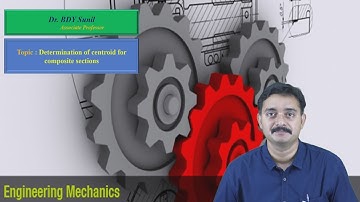 Determination of centroid for composite sections by Dr.BDY Sunil
