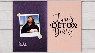 Loni's Detox Diary